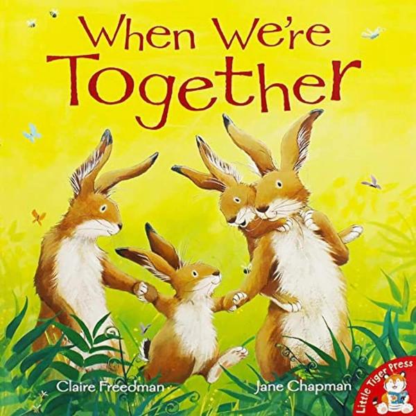 When We're Together by Claire Freedman