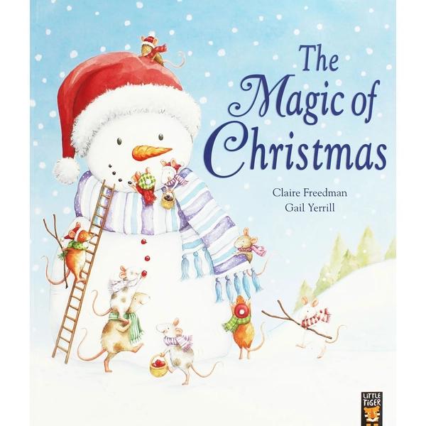 The Magic Of Christmas by Claire Freedman