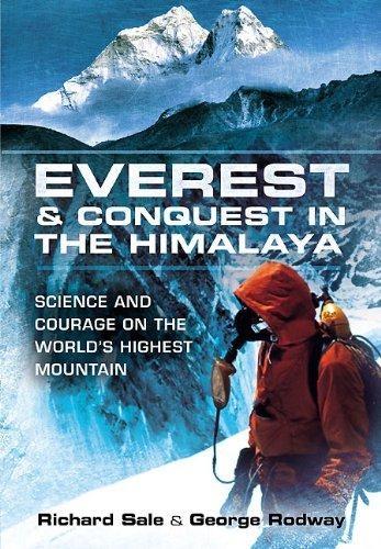 Everest & Conquest in the Himalaya by George Rodway, Richard Sale