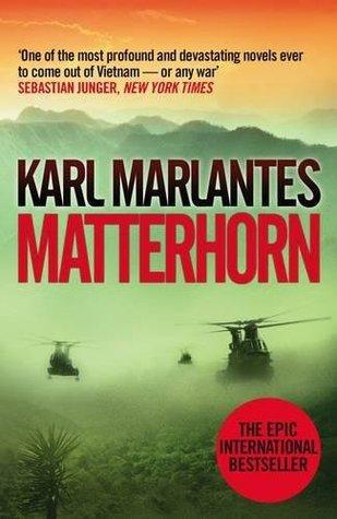 Matterhorn by Karl Marlantes