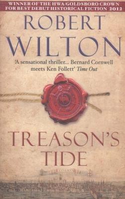Treason's Tide by Robert Wilton