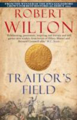 Traitor's Field by Robert Wilton