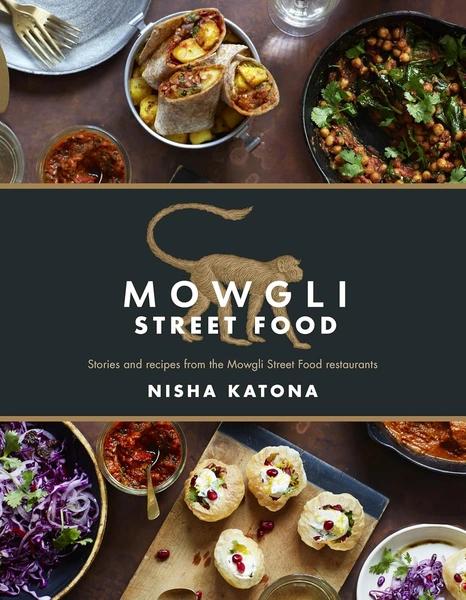 Mowgli Street Food by Nisha Katona