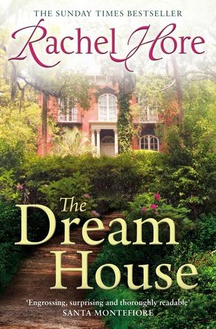 The dream house by Rachel Hore