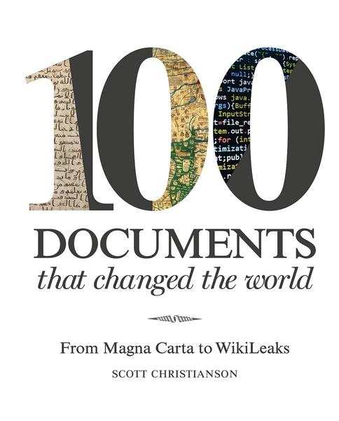 100 Documents That Changed the World by Scott Christianson