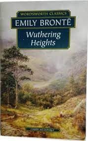 Wuthering Heights by Emily Bronte