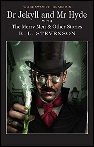Dr Jekyll and Mr Hyde with the Merry Men and Other Stories by Tim Middleton, Robert Louis Stevenson