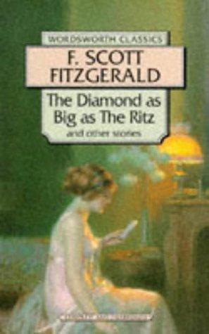 The Diamond as Big as the Ritz by F.scott fitzgerald