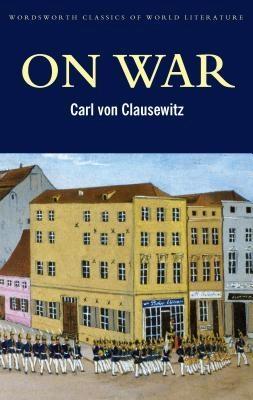 On War by Carl Von Clausewitz, Louise Willmot