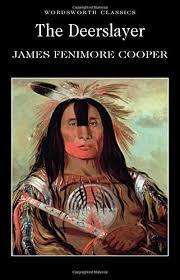 The Derslayer by Jmes Fenimore Cooper