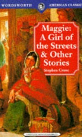 Maggie by Stephen Crane