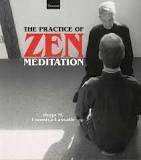 The Practice of Zen Meditation by Hugo M. Enomiya Lassalle, Roland Ropers, Bogdan Snela