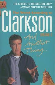 And Another Thing by Jeremy Clarkson
