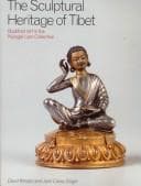 The Sculptural Heritage of Tibet by David Weldon, Jane Casey Singer