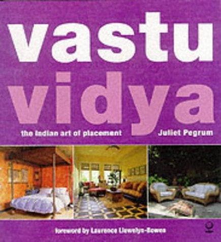 Vastu Vidya by Juliet Pegrum