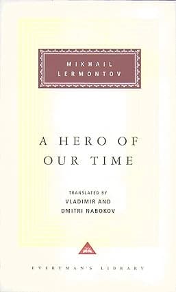A Hero of Our Time by Mikhail Lermontov