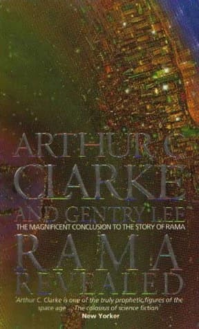 Rama Revealed by Arthur Charles Clarke, Gentry Lee