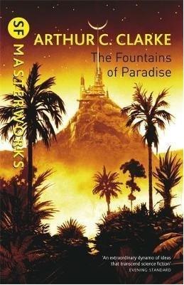 The Fountains of Paradise by Arthur Charles Clarke
