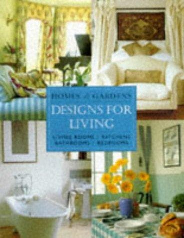 Homes & Gardens Designs for Living by Amanda Evans, Vinny Lee, Amanda Harling