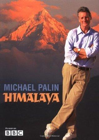 HIMALAYA by Michael Palin