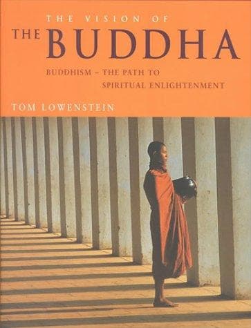 The Vision of the Buddha by Tom Lowenstein