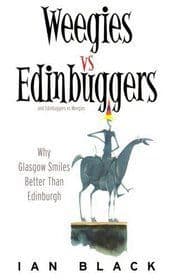 Weegies V Edingbuggers(men) - Any Problems You Have are Not Likely to be Ce by Ian Black