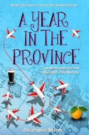 A Year in the Province by Christopher Marsh