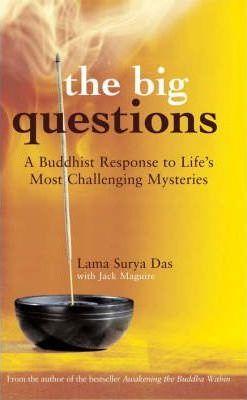 The Big Questions by Lama Surya Das
