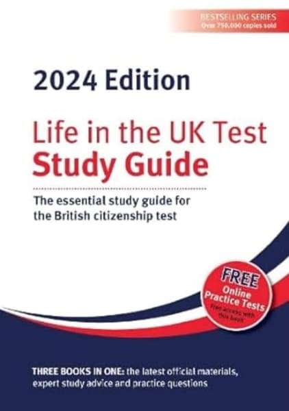 Life in the UK Test: Study Guide 2024: The essential study guide for the British citizenship test by Alastair Smith, Henry Dillon