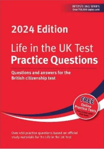 Life in the UK Test: Practice Questions 2024 by Alastair Smith, Henry Dillon