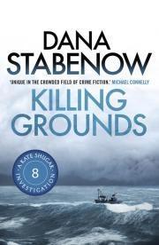 Killing Grounds by Dana Stabenow