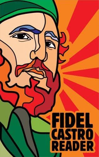 Fidel Castro Reader by Fidel Castro