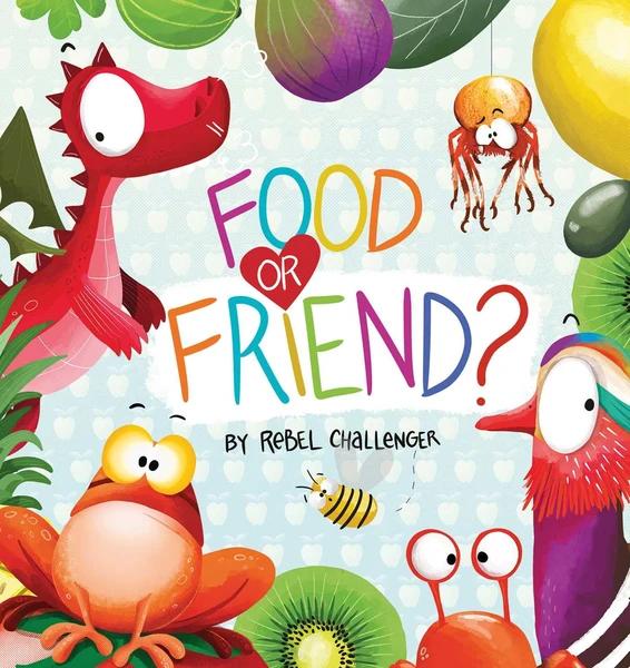 Food Or Friend? by Rebel Challenger