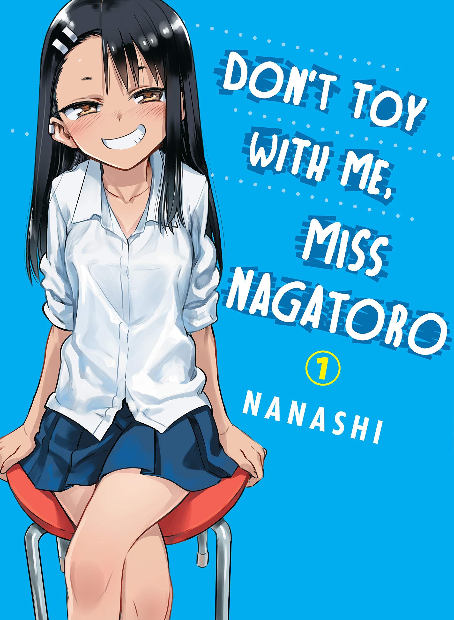 Don't Toy With Me, Miss Nagatoro, volume 1 by Nanashi