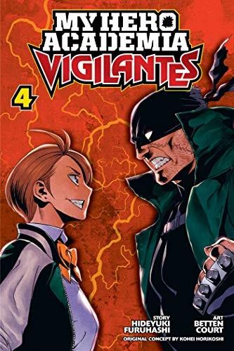 My Hero Academia Vigilantes vol. 4 by Hideyu Furuhashi