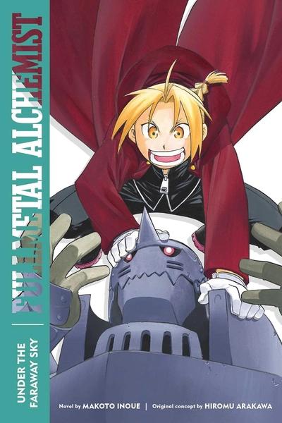 Fullmetal Alchemist: Under the Faraway Sky by Makoto Inoue