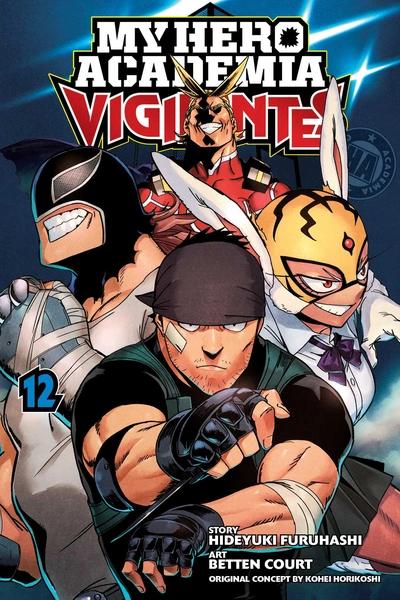 My Hero Academia: Vigilantes, Vol. 12 by Kohei Horikoshi, Hideyu Furuhashi