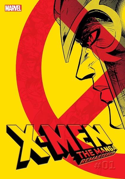 X-Men: The Manga: Remastered, Vol. 1 by Rei Nakahara