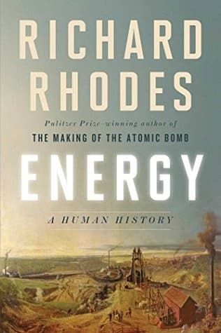 Energy by Richard Rhodes