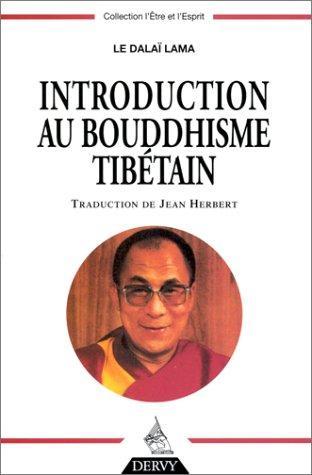 Introduction Au Bouddhisme Tibetain by Dalai Lama