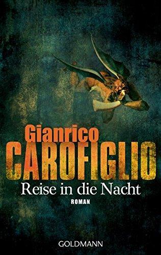 Gianrico Carofiglio reise in die nacht by Unassigned