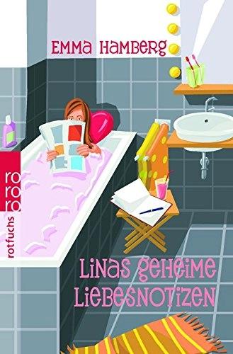 Linas geheime Liebesnotizen by Emma Hamberg