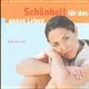Schonheit Fur Das Ganze Leben by Helllen Lee