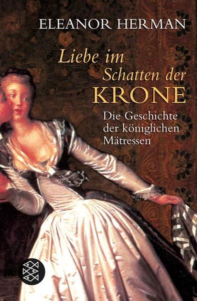 liebe im schatten der krone by Eleanor Herman