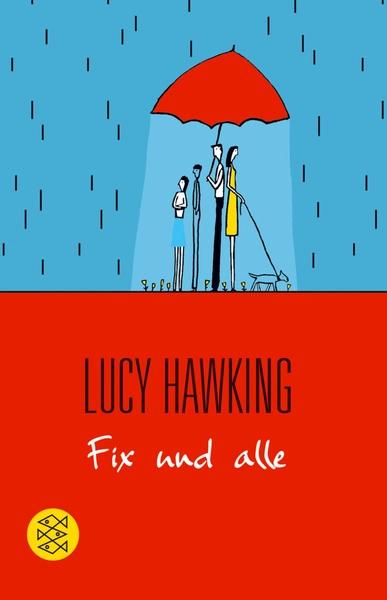 Fix und alle by Lucy Hawking