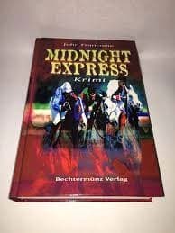 midnight express by John Francome