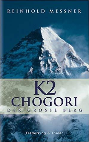 K2 Chogori by Reinhold Messner