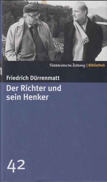 Der Richter und sein Henker by Friedrich Dürrenmatt