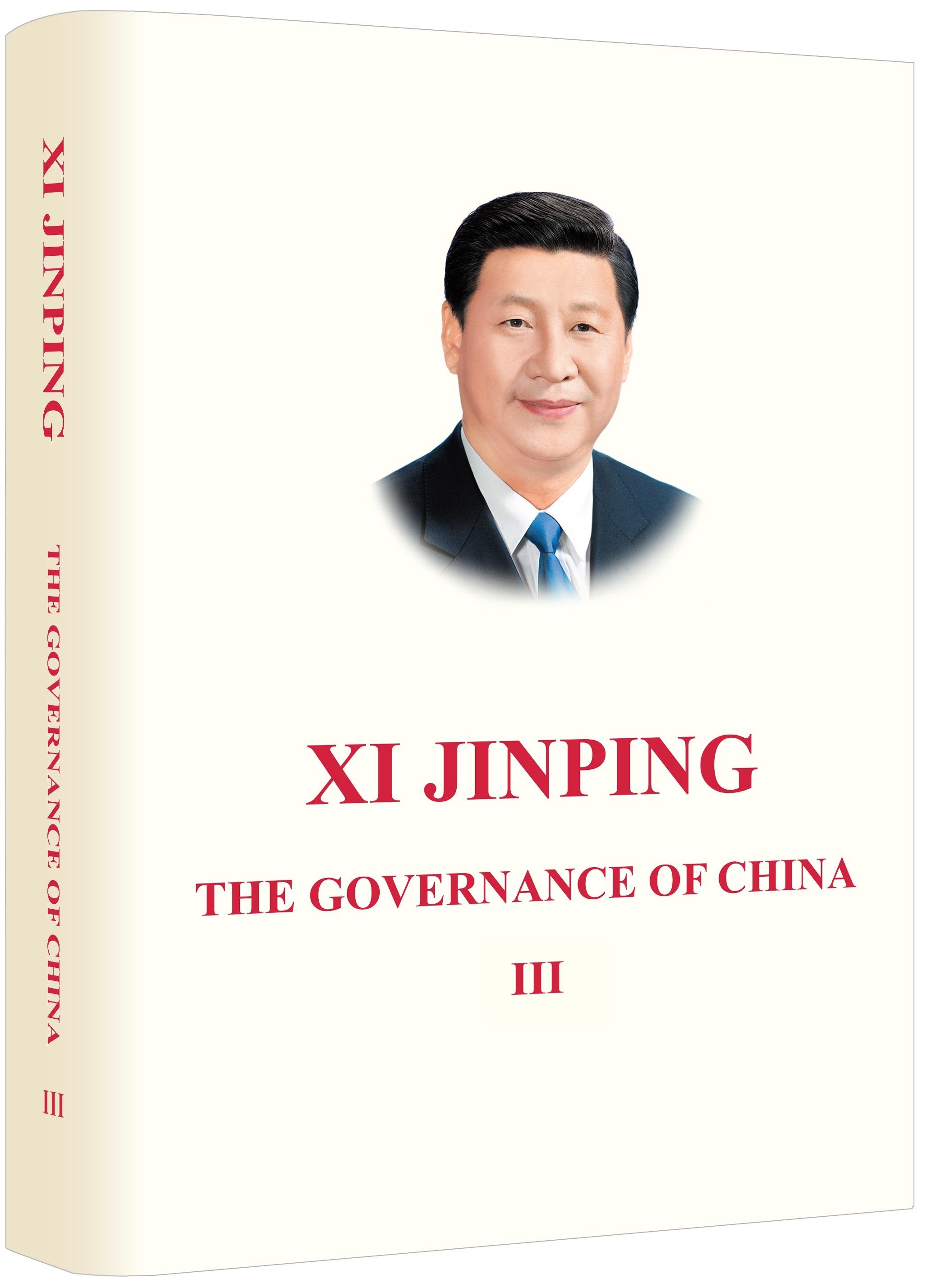XI JINPING: THE GOVERNANCE OF CHINA (III) by Xi Jinping