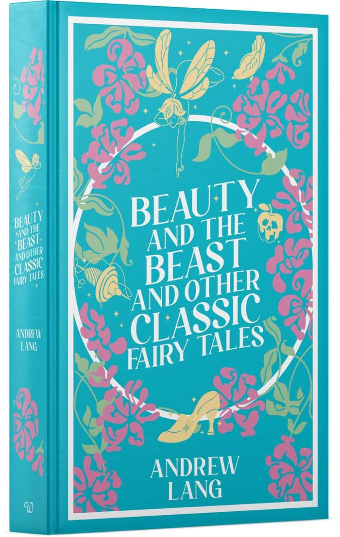 Beauty and the Beast and Other Classic Fairy Tales (Leather-bound) by Andrew Lang